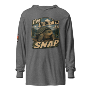 I’m About to Snap hooded long-sleeve tee
